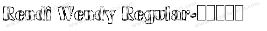 Rendi Wendy Regular字体转换